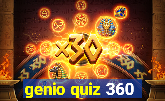 genio quiz 360